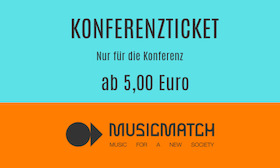 Ticketmotiv MusicMatch 2024 - KONFERENZTICKET - Donnerstag & Freitag