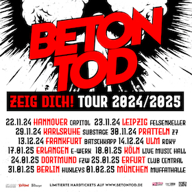 Ticketmotiv BETONTOD - Zeig Dich! Tour 24/25