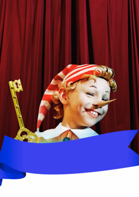 Ticketmotiv Das Märchen – Musical - „Das Goldene Schlüsselchen & Die Abenteuer Von Pinocchio“