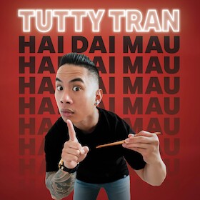 Ticketmotiv TUTTY TRAN - HAI DAI MAU