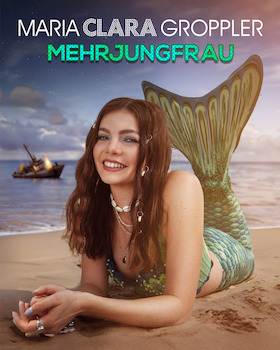 Ticketmotiv MARIA CLARA GROPPLER - „Mehrjungfrau“