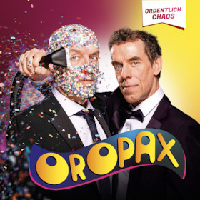 Ticketmotiv OROPAX - Ordentlich Chaos