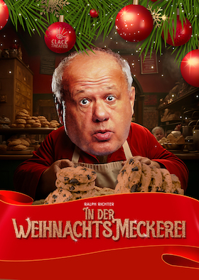 Ticketmotiv In Der Weihnachtsmeckerei | Comedy • Kabarett | Ralph Richter