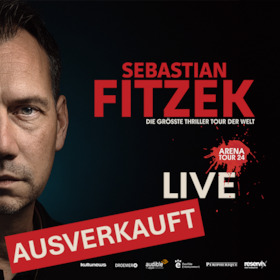Ticketmotiv Sebastian Fitzek - DIE GRÖSSTE THRILLER TOUR DER WELT
