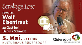 Ticketmotiv SonntagsLese: Prof. Dr. Wolf Eisentraut Zu Gast Bei Danuta Schmidt