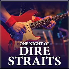 Ticketmotiv One Night Of Dire Straits - Tribute Show - ´30 Years Later´ Tour