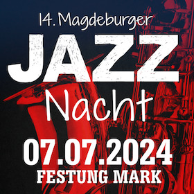 Ticketmotiv 14. Magdeburger Jazznacht - Mit Shark Mooves, Rufus Temple Orchestra Und Sazerac Swingers