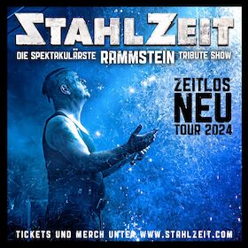 Ticketmotiv Stahlzeit - ZEITLOS NEU - Tour 2024