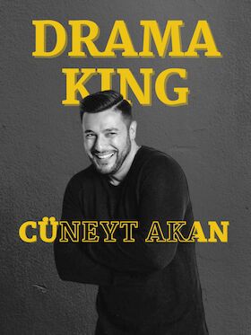 Ticketmotiv Cüneyt Akan - DRAMA KING