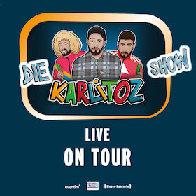 Ticketmotiv Karlitoz - Die Karlitoz - Show