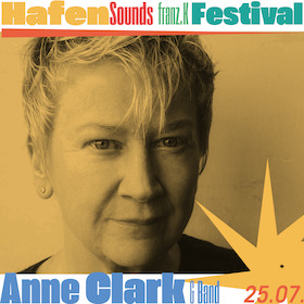 Ticketmotiv Anne Clark (GB) | Support: Livia Kojo Alour - HafenSounds Festival 2024