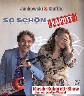 Ticketmotiv Jankowski & Klaffke - So Schön Kaputt
