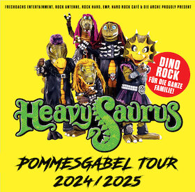 Ticketmotiv Heavysaurus - Pommesgabel Tour 2025