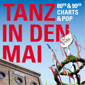 Ticketmotiv TANZ IN DEN MAI - 80er/90er + Charts & Pop