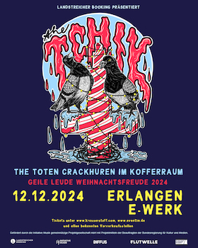 Ticketmotiv The Toten Crackhuren Im Kofferraum - Geile Leude Weihnachtsfreude 2024