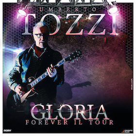 Ticketmotiv Umberto Tozzi - Gloria Forever Tour 2024