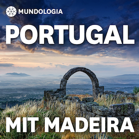 Ticketmotiv MUNDOLOGIA: Portugal Mit Madeira