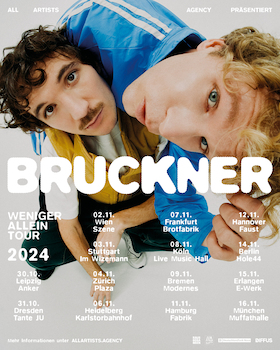 Ticketmotiv BRUCKNER - Weniger Allein Tour 2024