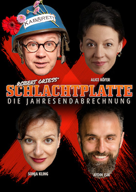 Ticketmotiv Schlachtplatte - Alice Köfer, Aydin Isik, Sonja Kling & Robert Griess - - Die Jahresendabrechnung