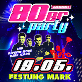 Ticketmotiv Die Große 80er Jahre Party - Musikhits Einer Generation Mit Pop/Wave-Floor Und Schlager-Floor