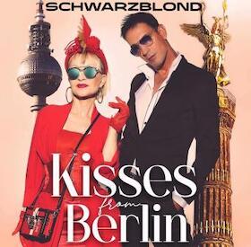 Ticketmotiv Schwarzblond DUO  - Mit Neuem Programm - Kisses From Berlin - Schwarzblond DUO  - Mit Neuem Programm - Kisses From Berlin
