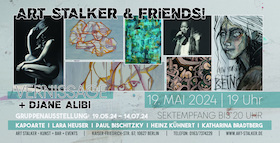 Ticketmotiv ART Stalker Friends - Gruppenausstellung