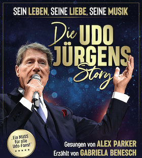 Ticketmotiv Die Udo Jürgens Story – Tournee 2025 - Sein Leben, Seine Liebe, Seine Musik