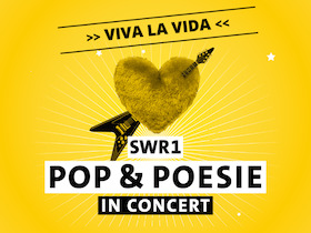 Ticketmotiv SWR1 POP & POESIE