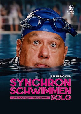 Ticketmotiv SYNCHRONSCHWIMMEN Solo | Comedy • Kabarett | Ralph Richter