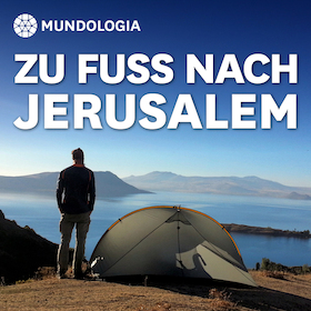 Ticketmotiv MUNDOLOGIA: Zu Fuß Nach Jerusalem