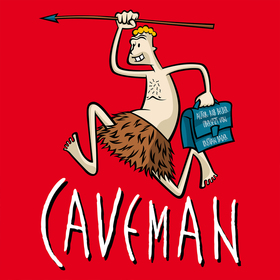 Ticketmotiv Caveman - Du Sammeln. Ich Jagen!