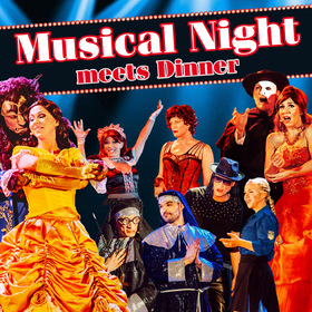 Ticketmotiv Musical Night Meets Dinner - Inkl. 3 Gang Menü