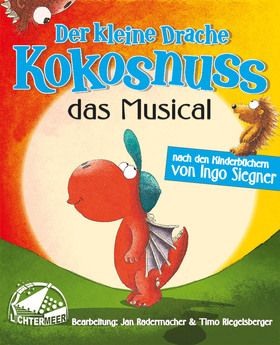 Ticketmotiv Der Kleine Drache Kokosnuss - Das Musical