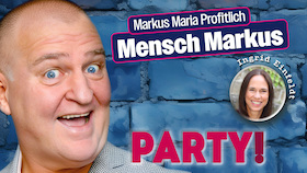 Ticketmotiv Markus Maria Profitlich - Mensch Markus: Party!