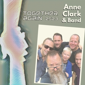 Ticketmotiv ANNE CLARK & Band - „Together Again“ Tour 2024 - Open Air
