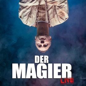 Ticketmotiv Christopher Köhler - DER MAGIER Live - Magie, Stunts, Illusionen