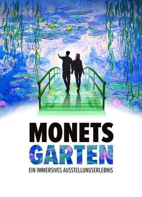 Ticketmotiv Monets Garten - Frankfurt - EIN IMMERSIVES AUSSTELLUNGSERLEBNIS