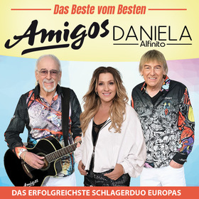 Ticketmotiv Amigos & Daniela Alfinito - Das Beste Vom Besten