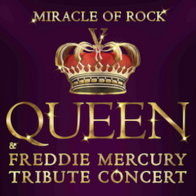 Ticketmotiv MIRACLE OF ROCK | QUEEN & FREDDIE MERCURY TRIBUTE CONCERT - Das Tribute-Konzert Mit Den Größten Hits Von Queen & Freddie Mercury