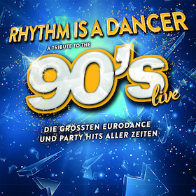 Ticketmotiv Rhythm Is A Dancer - A Tribute To The 90´s - LIVE