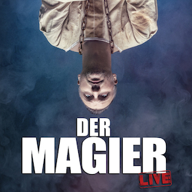 Ticketmotiv Christopher Köhler - DER MAGIER LIVE