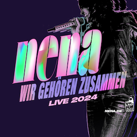 Ticketmotiv NENA - WIR GEHÖREN ZUSAMMEN Live 2024