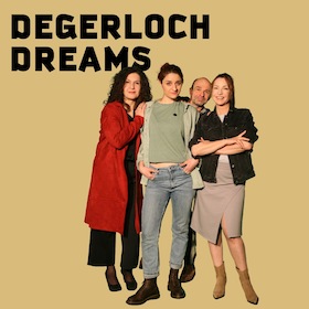 Ticketmotiv Renitenz-Ensemble - DEGERLOCH DREAMS - Wer Bleibt, Kommt Besser Weg!