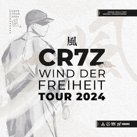 Ticketmotiv CR7Z - „Wind Der Freiheit Tour 2024“