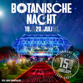 Ticketmotiv Botanische Nacht 2024 - 15 Jahre Jubiläum