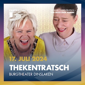 Ticketmotiv Thekentratsch - 20 Jahre Thekentratsch - Das Dicke Ende Kommt