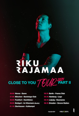 Ticketmotiv RIKU RAJAMAA - CLOSE TO YOU TOUR PART II 2024