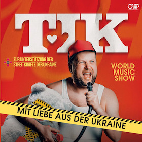 Ticketmotiv World Music Show Mit Liebe Aus Der Ukraine - Benefiz Konzert Zu Gunsten Ukrainischen Kinder