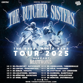 Ticketmotiv THE BUTCHER SISTERS - THE GREAT MUSIC BAND TOUR 2025