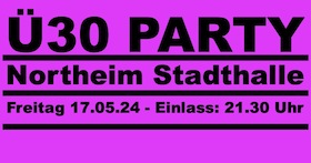Ticketmotiv Ü 30 Party Northeim